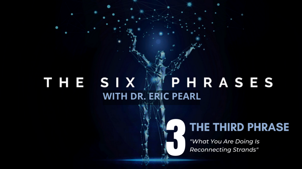 The Six Phrases - The Third Phrase