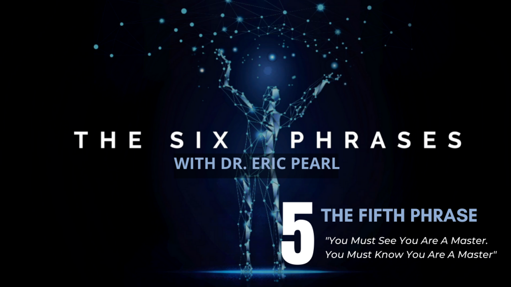 The Six Phrases - The Fifth Phrase